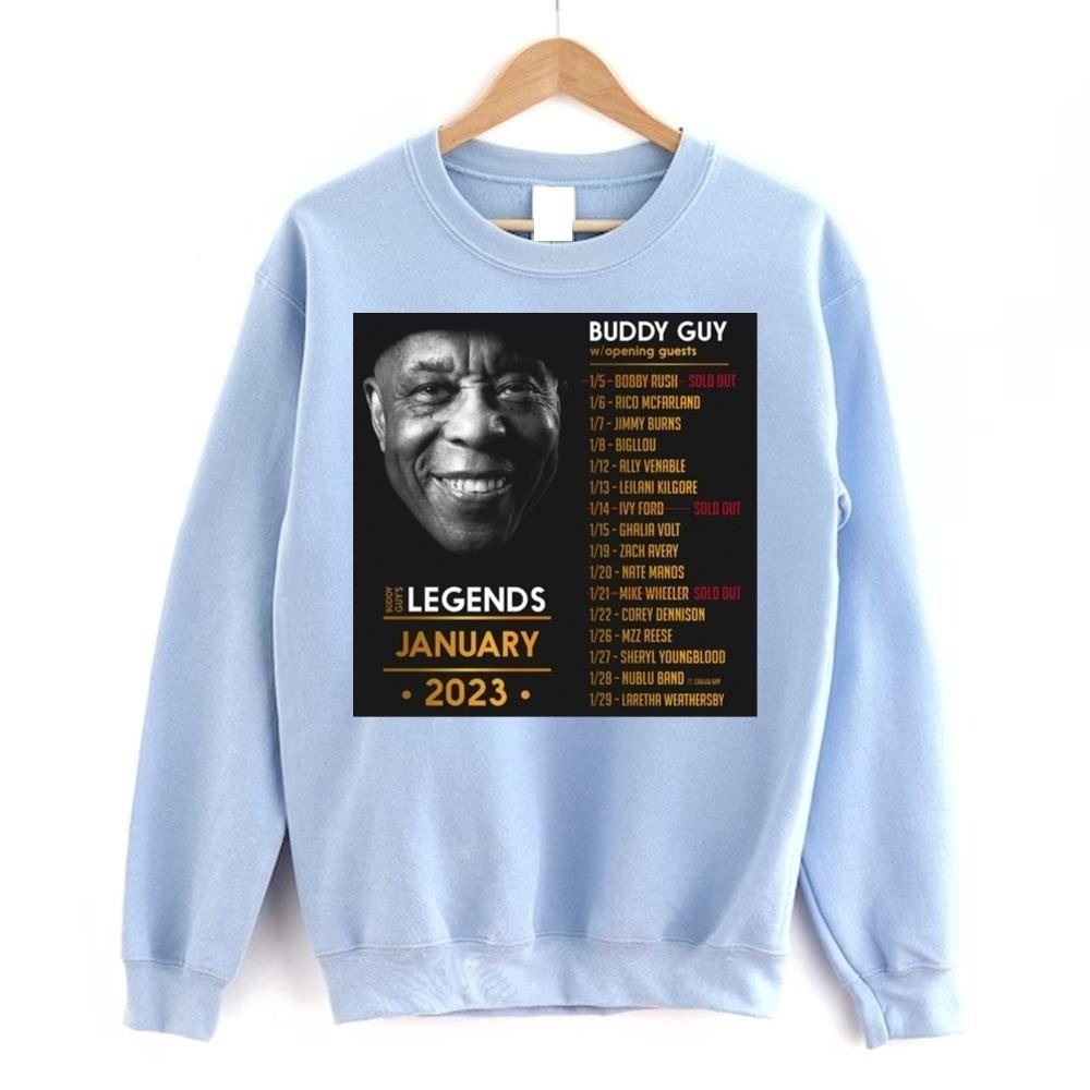 Buddy Guy The Legend 2023 Awesome SweatShirts Light Blue